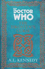 Doctor Who The Drosten's Curse by A L  Kennedy